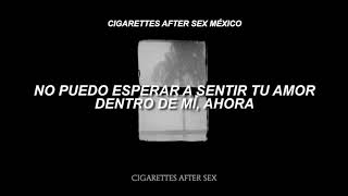 Cigarettes After Sex - Crush (Sub. Español)