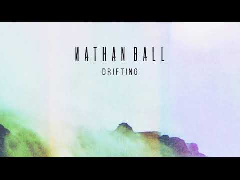 Nathan Ball - Drifting (Official Audio)