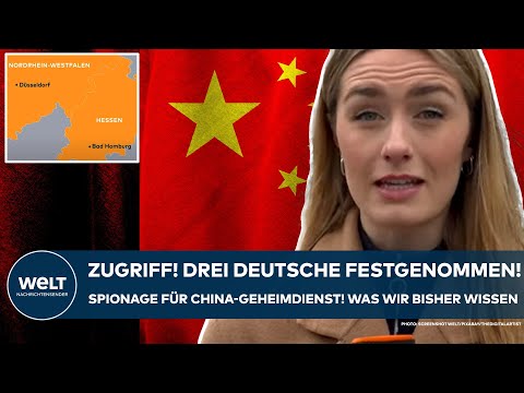 DEUTSCHLAND: Zugriff! Drei Deutsche festgenommen! Spionage für China-Geheimdienst - was wir wissen!
