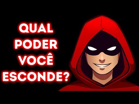 Que Poder Você Esconde? Um Teste Realmente Simples