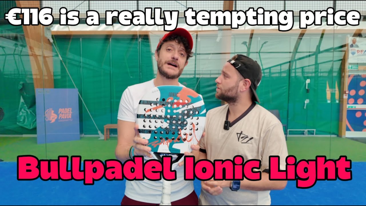 Bullpadel Ionic Light 26 Video