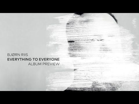 Bjorn Riis - Everything to Everyone album preview
