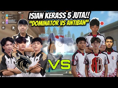 ISIAN KERASS 5 JUTA!! DOMINATOR VS ANTIBAN🔥KAMIL FLADO MODE NGAMUK😱