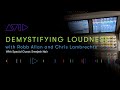 Demystifying Loudness for Live Sound Demystifying Loudness for Live Sound
