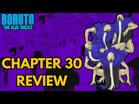 Boruto Two Blue Vortex Chapter 30 Breakdown and Review