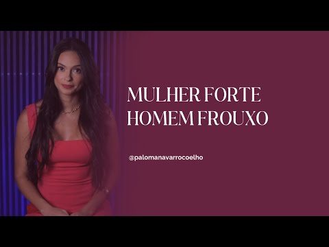Mulher FORTE e Homem FROUXO! #casamento #namoro #casal
