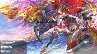 Nightcore - The Bitter Truth