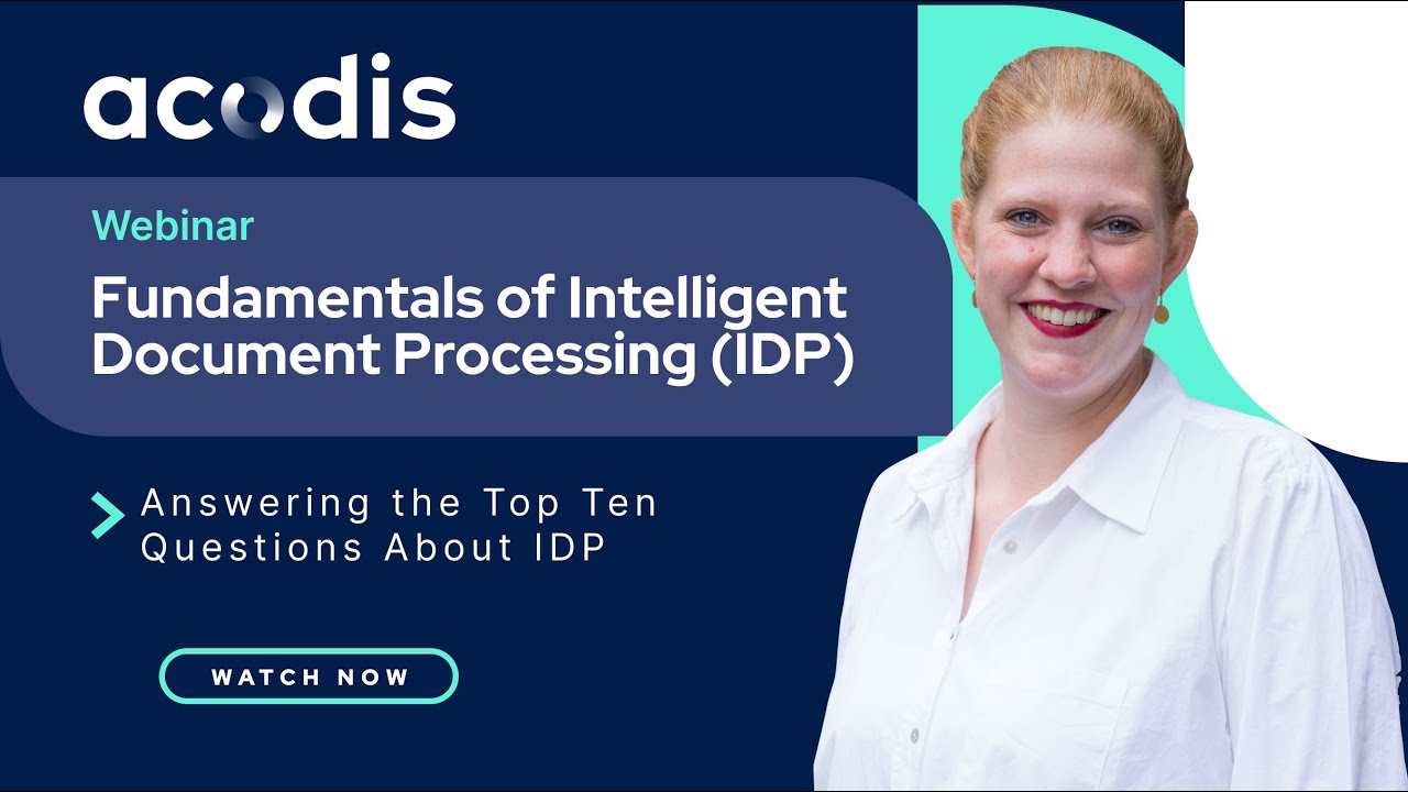 Fundamentals of Intelligent Document Processing - Webinar | Acodis