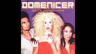 Domenicer - Dolce Marmellata (Axwell's Mixed Grill)