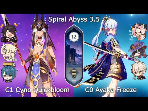 C1 Cyno QuickBloom x C0 Ayaka Freeze - Spiral Abyss 3.4/3.5 Floor 12 Genshin Impact
