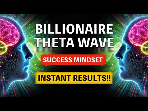Activate Your Theta Billionaire Brain Wave 🧲 | Rewire Your Mind for Financial Freedom
