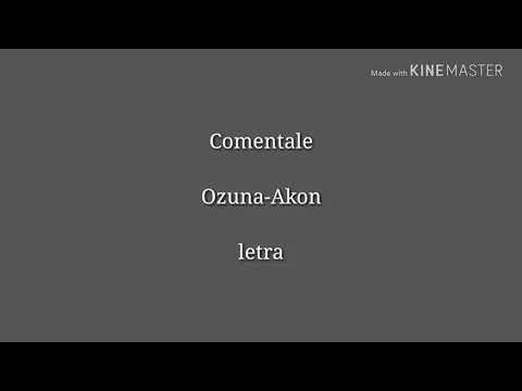 Comentale, Ozuna - akon (Letra)