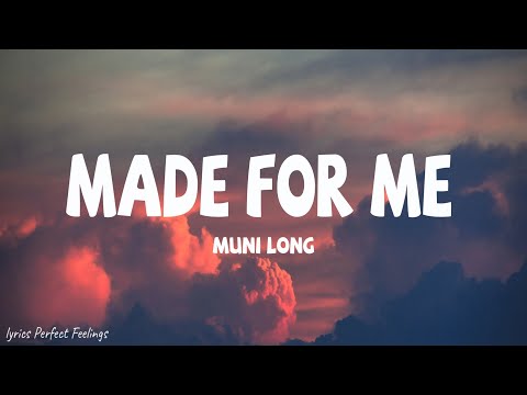 Muni Long - Made For Me (Lyrics)