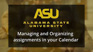 ASU Training Series: Canvas Managing Calendar Assignments