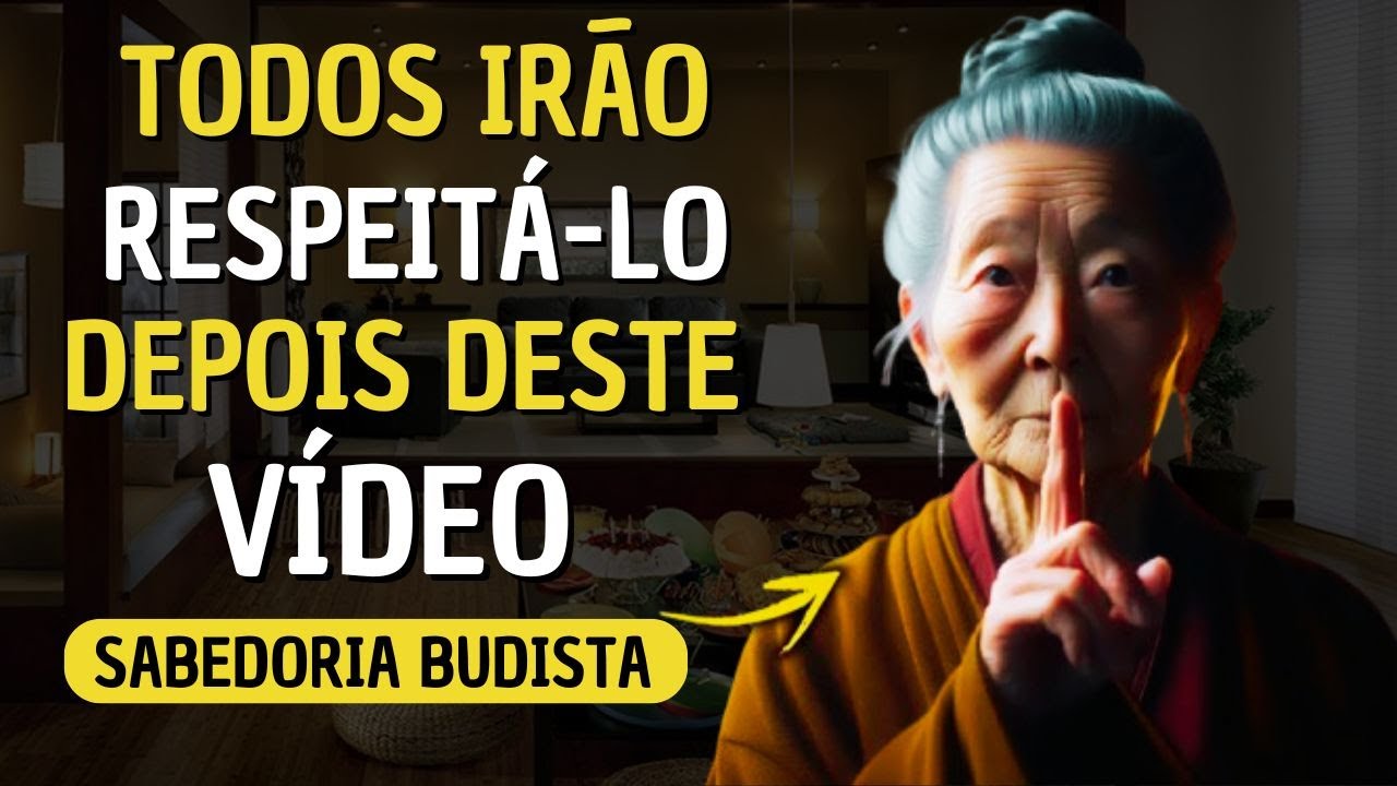 💥 SABEDORIA ANTIGA: 9 técnicas infalíveis para que TODOS te respeitem e admirem | Filosofia Budista