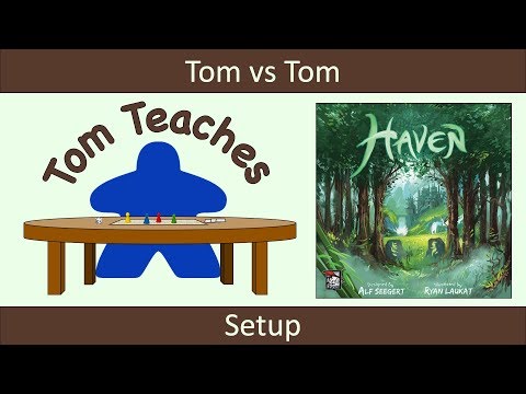 Tom Teaches Haven (Setup)