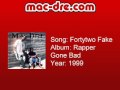 Mac Dre - Fortytwo Fake