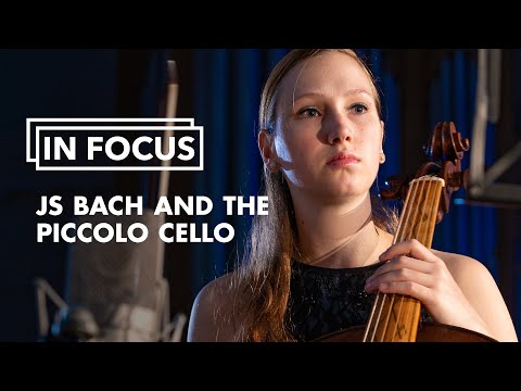 In Focus: JS Bach and the Piccolo Cello – Jobine Siekman plays Bach Cello Suite no 6 and new works