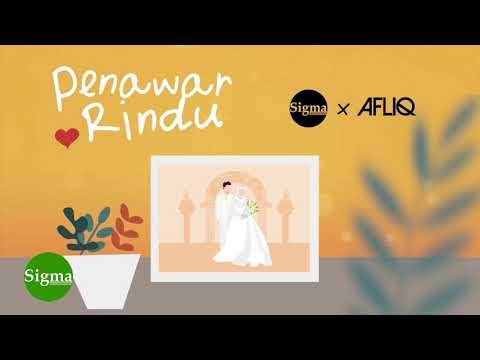 Sigma & Afliq - Penawar Rindu (High Quality)