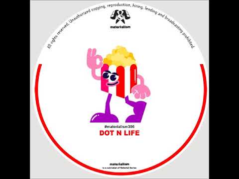 Dot N Life - Scooby Dooby (Original Mix)