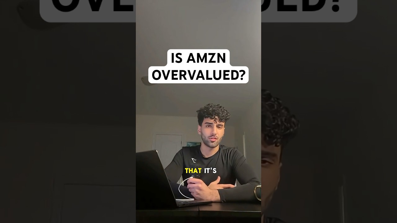 Is Amazon Overvalued?