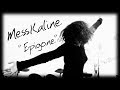 Messkaline - Epigone