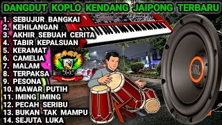 Download lagu DANGDUT KOPLO KENDANG JAIPONG TERBARU - SEBUJUR BANGKAI - KEHILANGAN - @RagilPongdut  mp3