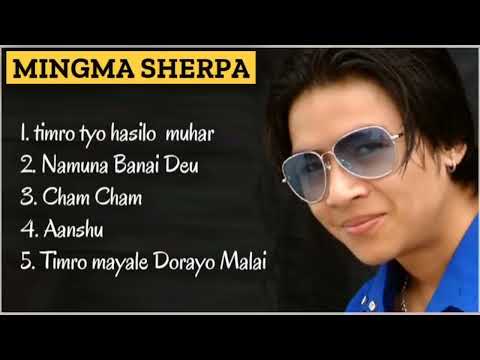 Mingma Sherpa Hit Song Collection - Old Nepali Pop Song - Nepali Pop Song   New Nepali Song 2025