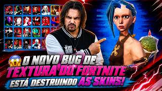 O NOVO BUG DE TEXTURA DO FORTNITE ESTÁ DESTRUINDO AS SKINS!😱