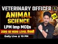 Veterinary Officer Exam 2025 LPM Important MCQs Part 24 Animal Science Zero To Hero Series