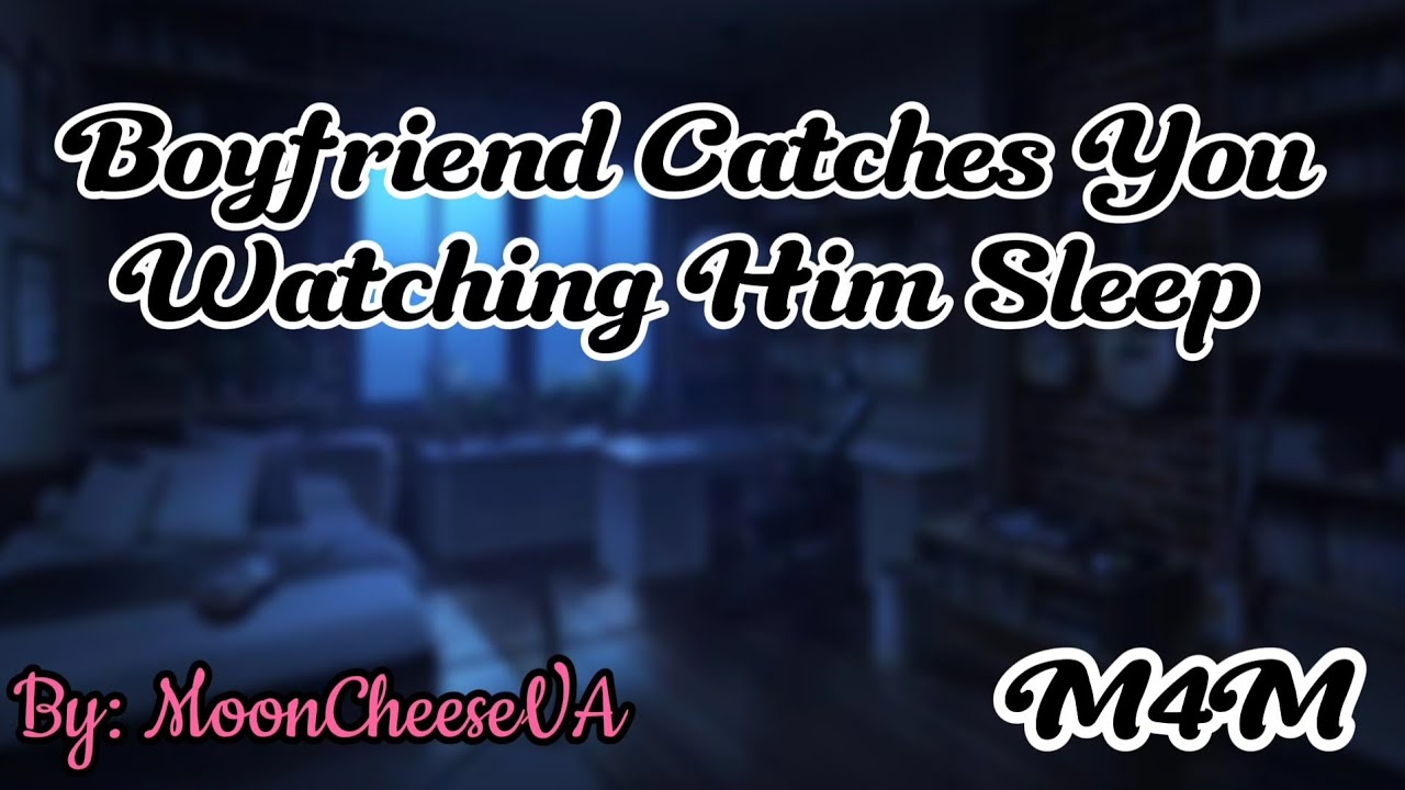 [M4M] ASMR Boyfriend Catches You Watching Him Sleep [Roleplay]
