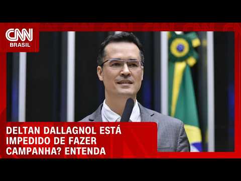 Deltan pode fazer campanha até que decisão contrária seja deferida, diz especialista | CNN AGORA