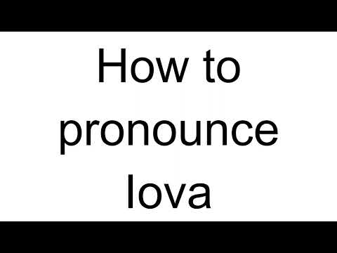 How to Pronounce Iova (Romanian)
