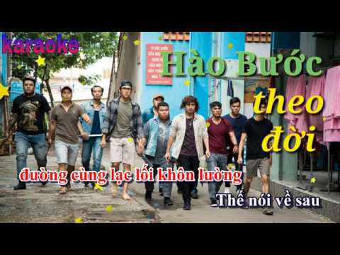 [karaoke] Hào Bước Theo Đời - Hồ Quang Hiếu (MV Hiếu Bến Tàu)
