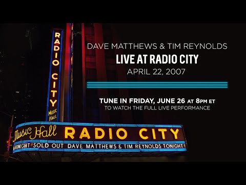 Dave Matthews & Tim Reynolds Live at Radio City Music Hall - April 22nd, 2007