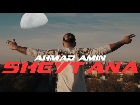 Ahmad Amin - Sheytana - YouTube
