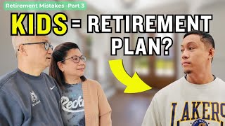 Are Kids a Retirement Plan? | Retirement Mistakes (Part 3)