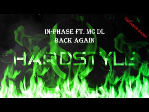 In-Phase Ft. MC DL - Back Again [HQ]