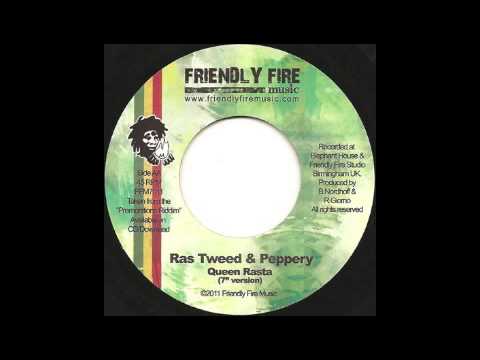 Ras Tweed & Peppery - QUEEN RASTA (Premonitions Riddim - Friendly Fire Music 2011)
