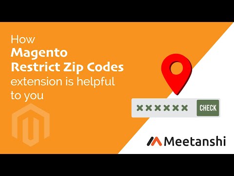 Magento Restrict Zip Codes by Meetanshi