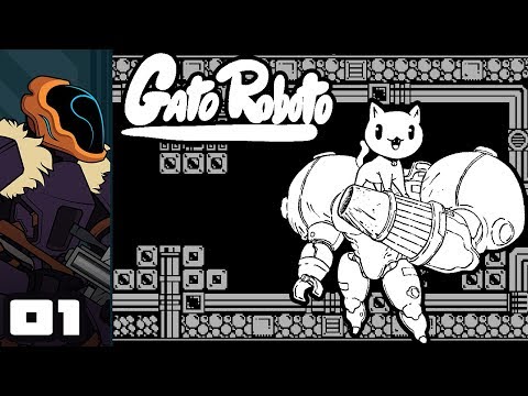 Let's Play Gato Roboto - PC Gameplay Part 1 - Super Cute Meowtroidvania!