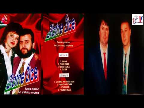 Zlatne Zice & Album  - Tvoje pismo na jastuku mome  (Audio)