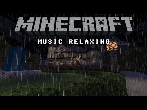 Ultimate Relaxation: Minecraft Rain Sounds & Music