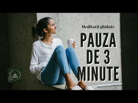 Meditatie- Pauza de 3 minute