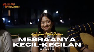 Download lagu MESRA-MESRANNYA KECIL-KECILAN DULU - #LetsJamWithJames Acoustic mp3