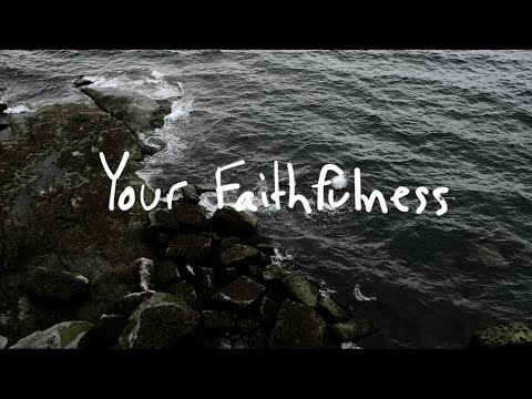 Thumbnail for Your Faithfulness video