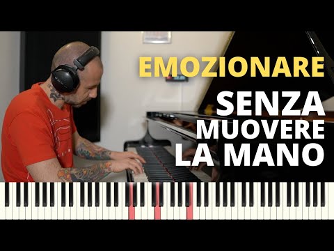 BE EXCITED AT THE PIANO WITHOUT MOVING YOUR HAND