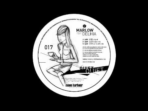 Marlow feat. Delhia - Quiet (Original Mix) [Moon Harbour, 2005]