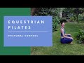 Ready To Ride Pilates For Horse Riders Postural Control With A Chartered Physiotherapist
