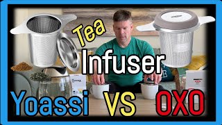 OXO Tea Infuser Basket Vs Yoassi Tea Mesh Strainer ★ Which T